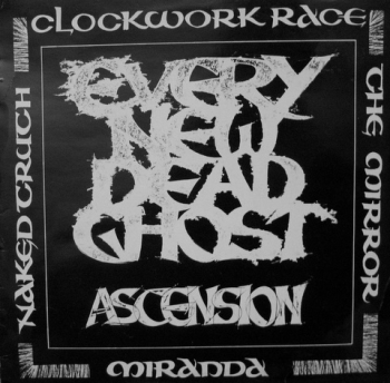 Every New Dead Ghost - Ascension